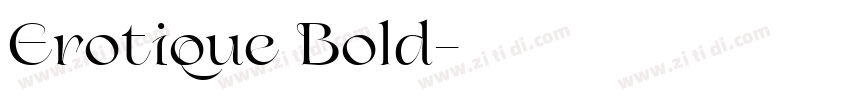 Erotique Bold字体转换
